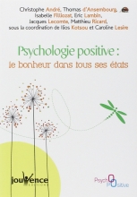 Psychologie positive - le bonheur dans tous ses états