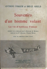 Souvenirs d'un homme volant - La vie d'Anthony Fokker