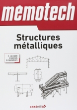 Mémotech - Structures métalliques