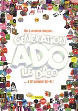 Génération Ado - Le Dico