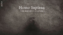 Homo sapiens - Les nouvelles origines