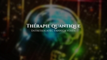 Yannick Vérité : Thérapie quantique - TISTRYA