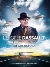 L'Épopée Dassault - Cent ans d'Aviation Française