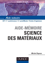 Aide Mémoire - Science Des Materiaux