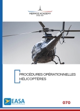 070 - Procédures Opérationnelles Hélicoptère