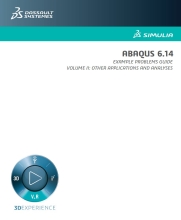 ABAQUS 6.14 - EXAMPLE PROBLEMS VOLUME II: OTHER APPLICATIONS AND ANALYSES