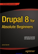 Drupal 8 for Absolute Beginners