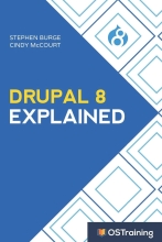 Drupal 8 Explained