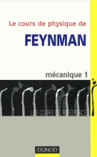 Le cours de physique de Feynman - Mécanique 1