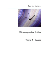 Mécanique des fluides - Tome 1: Bases