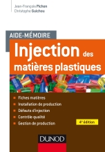 Aide-mémoire - Injection des matières plastiques