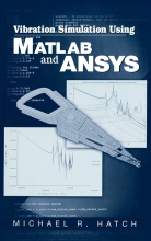 Vibration Simulation Using MATLAB and ANSYS