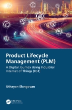 Product Lifecycle Management (PLM) - A Digital Journey Using Industrial Internet of Things (IIoT)