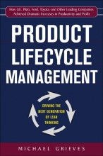 Product Lifecycle Management - Driving the Next Generation of Lean Thinking