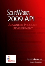 SolidWorks 2009 API - Advanced Product Development