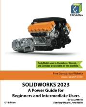SOLIDWORKS 2023 - A Power Guide for Beginners and Intermediate Users
