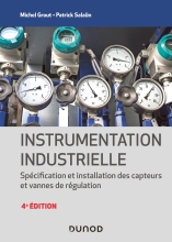 Instrumentation industrielle - Spécification et installation des capteurs et vannes de régulation 