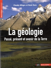 La géologie - Passé, présent et avenir de la Terre