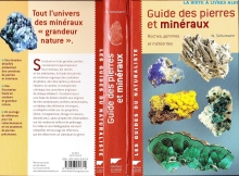 Guide des pierres et minéraux - Roches, gemmes et météorites