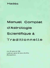 Manuel Complet d'Astrologie Scientifique et Traditionnelle