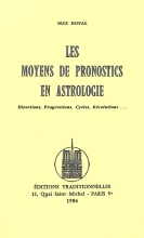 Les Moyens de Pronostics en Astrologie