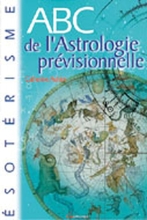 ABC de l'astrologie prévisionnelle