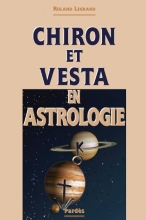 Vesta et Chiron en astrologie - De la mythologie à l'astrologie