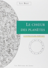 Le Choeur des Planètes - Le système solaire symbolique