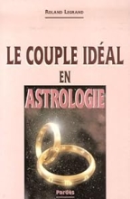 Le couple idéal en astrologie