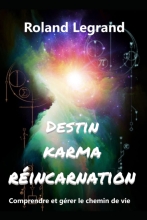 Destin, Karma, Réincarnation