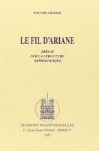 Le Fil d'Ariane - Précis sur la structure astrologique