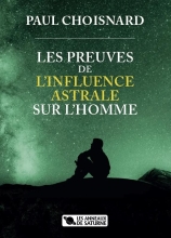 Les preuves de l'influence astrale chez l'homme