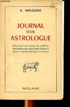  Journal d'un astrologue, dans lequel sont évoqués des problèmes astrologiques non encore traités et pleins de données nouvelles théoriques et pratiques