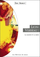 Lion-Verseau - La Passion et la Grâce