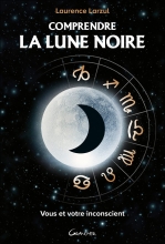 Comprendre la Lune Noire 