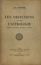 Les objections contre l'astrologie (réponses aux critiques anciennes et modernes)