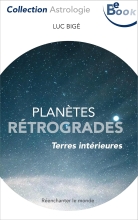 Planètes Rétrogrades- Terres intérieures