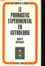 Le Pronostic Expérimental En Astrologie