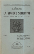 La sphère sensitive, instrument de domification