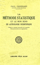 La Méthode statistique et le bon sens en astrologie scientifique