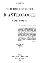 Traité théorique et pratique d'astrologie généthliaque