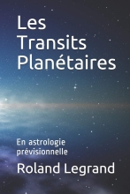 Les Transits Planétaires - En astrologie prévisionnelle