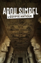 Abou Simbel - Mégastructure de l'Egypte antique