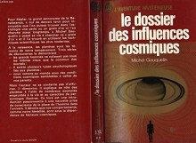 Le dossier des influences cosmiques - Caractères et tempéraments