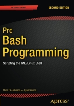 Pro Bash Programming - Scripting the GNU/Linux Shell