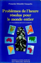 Problèmes de l'heure résolus pour le monde entier