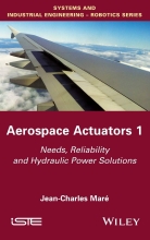 Aerospace Actuators 1 - Needs, Reliability and Hydraulic Power Solutions