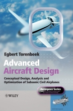 Advanced Aircraft Design - Conceptual Design, Technology and Optimization of Subsonic Civil Airplanes