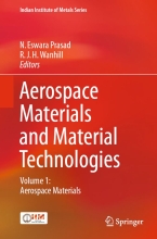 Aerospace Materials and Material Technologies - Volume 1 - Aerospace Materials