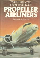 The Illustrated Encyclopedia of Propeller Airliners